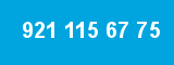 921 115 67 75